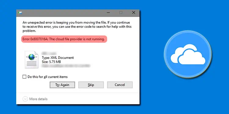 7 Ways to Fix “The cloud file provider is not running” Error