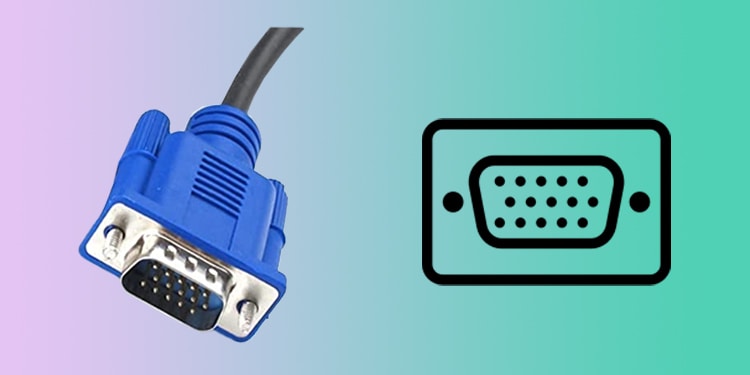 VGA Vs HDMI - Which One is Better? 1 vga cable and port