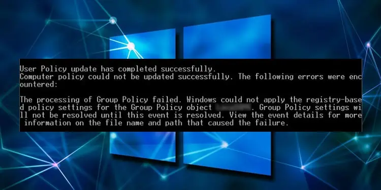 Fix: Group Policy Processing Error 1096 on Windows