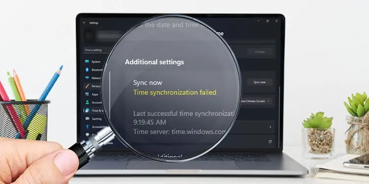 How to Fix Time Synchronization Failed in Windows 11