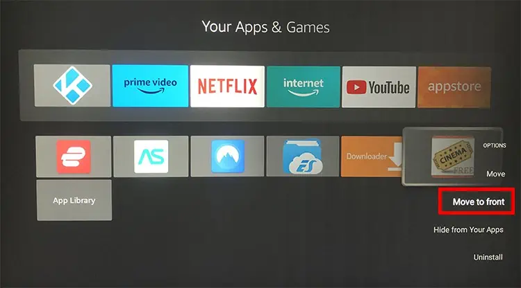 How to Install Cinema on Firestick (Step-By-Step Guide) 21 choose-Move-to-front-option