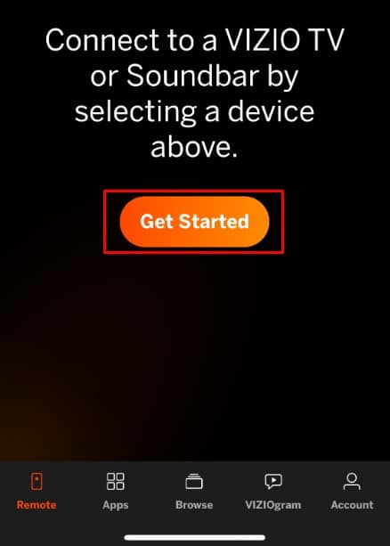 get started button on vizio mobile app