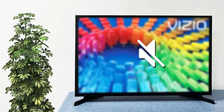 Vizio TV Sound Not Working? Here’re 10 Proven Ways to Fix It