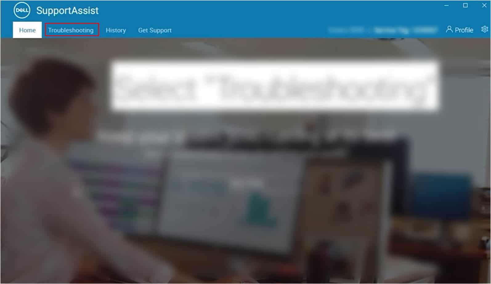 troubleshooting tab in dell supportassist