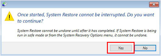 yes to system restore