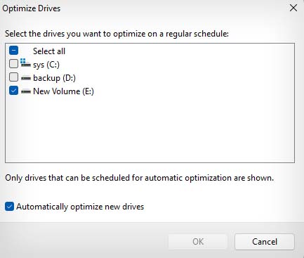 choose drives to get automatically defragmented