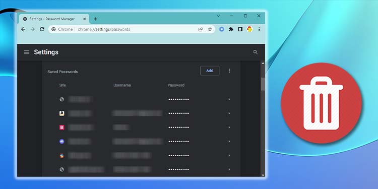 how to delete saved passwords on chrome