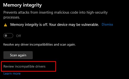 review incompatible driver memory integrity is off