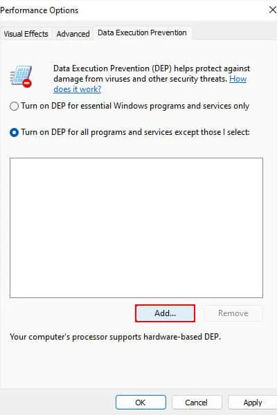 Fix: EXCEPTION_ACCESS_VIOLATION Error 15 Turn-on-DEP-for-all-programs-and-services-except-those-I-select-add