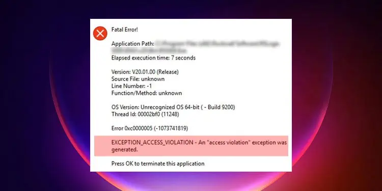 Fix: EXCEPTION_ACCESS_VIOLATION Error