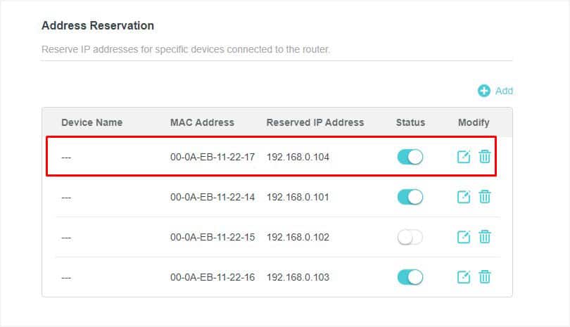 Check the Address Reservation field again to confirm that the IP has been reserved.