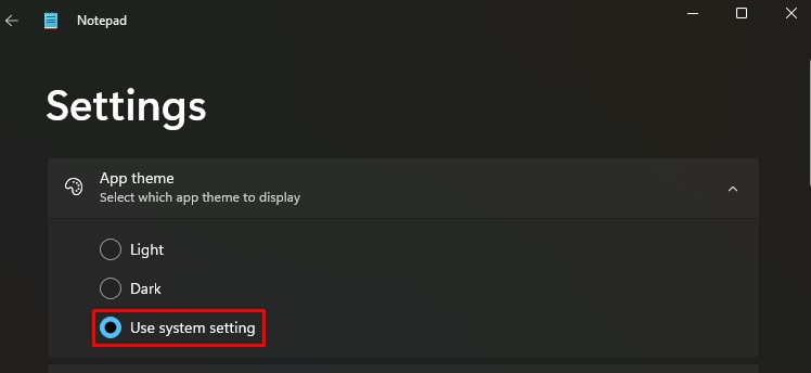 use system setting on notepad theme