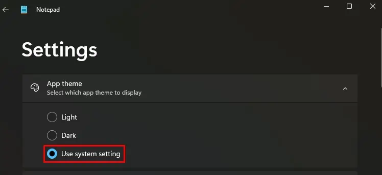 use-system-setting-on-notepad-theme