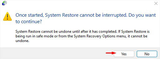yes to system restore confirm
