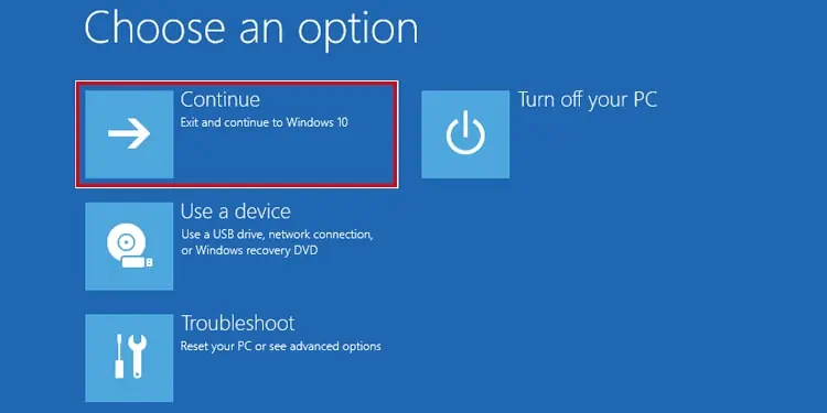 4 Ways to Fix Password is Incorrect in Windows 29 click-continue-on-choose-an-option-screen