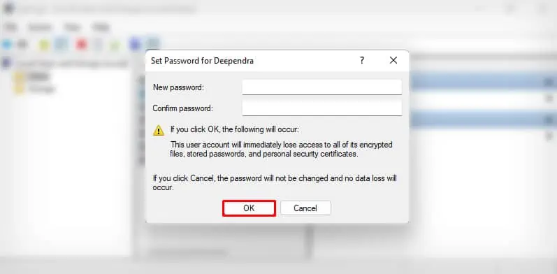 4 Ways to Fix Password is Incorrect in Windows 13 click_ok_to_set_new_password_from_lusrmgr