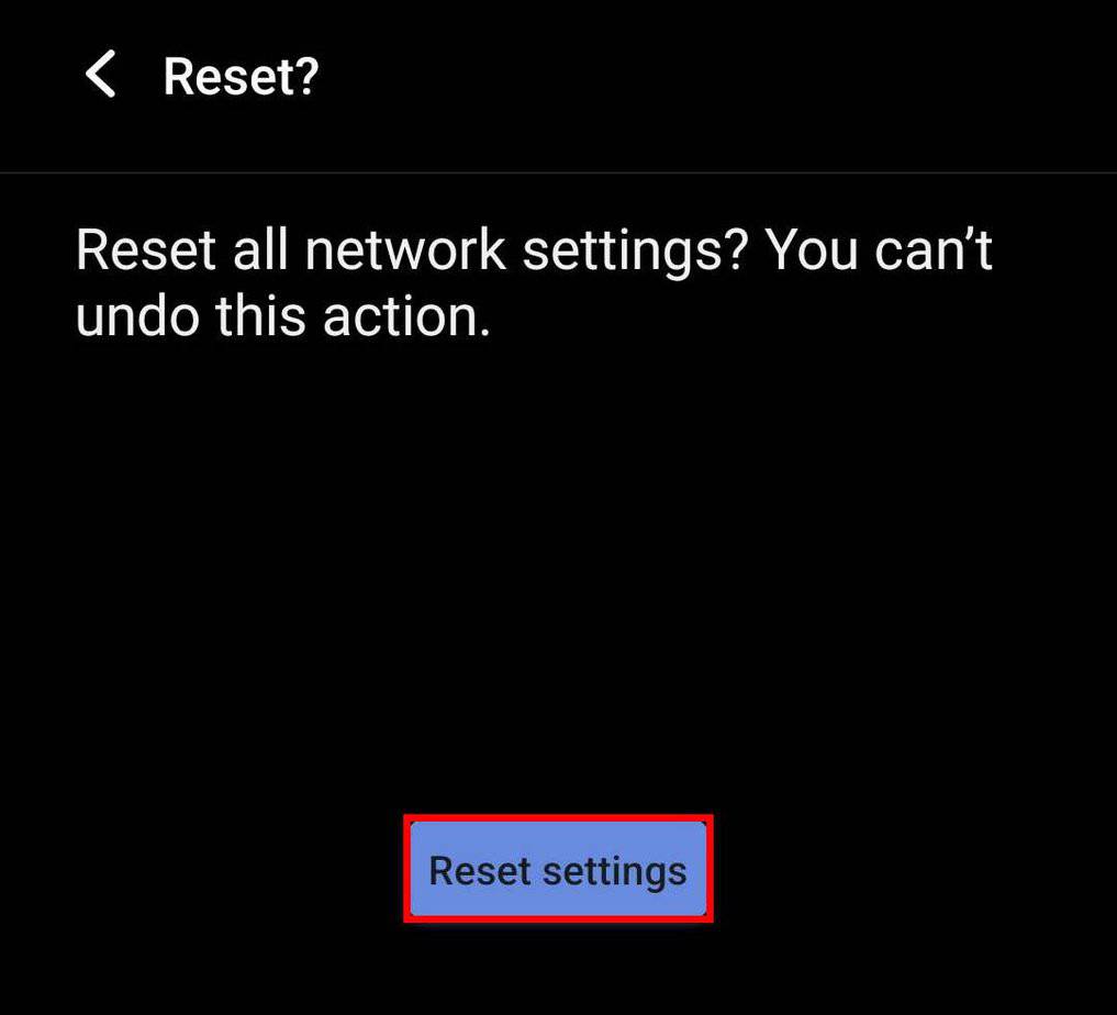 confirm reset all network settings