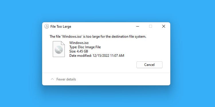 FAT32 Vs NTFS—What’s the Difference? 2 file-too-large-fat32