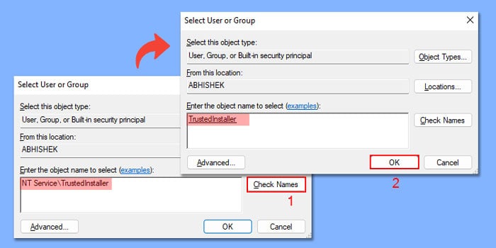 type-nt-service-trustedinstaller-and-click-Check-Names-ok
