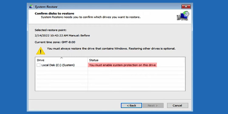 you must enable system protection on this drive