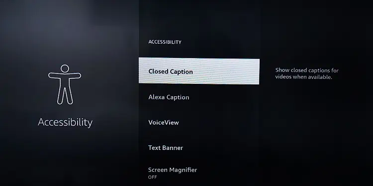 How to Get Rid of Closed Caption on TV 28 closed-caption-option-in-firetv