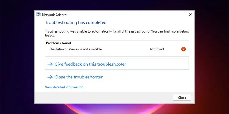 8 Ways to Fix Default Gateway is Not Available on Windows