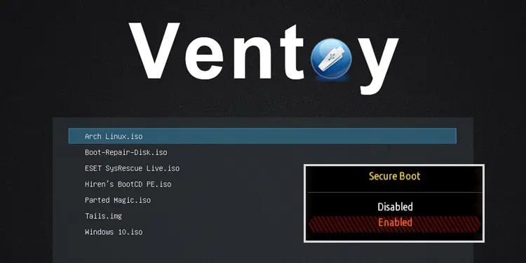 How To Enable Secure Boot Support For Ventoy