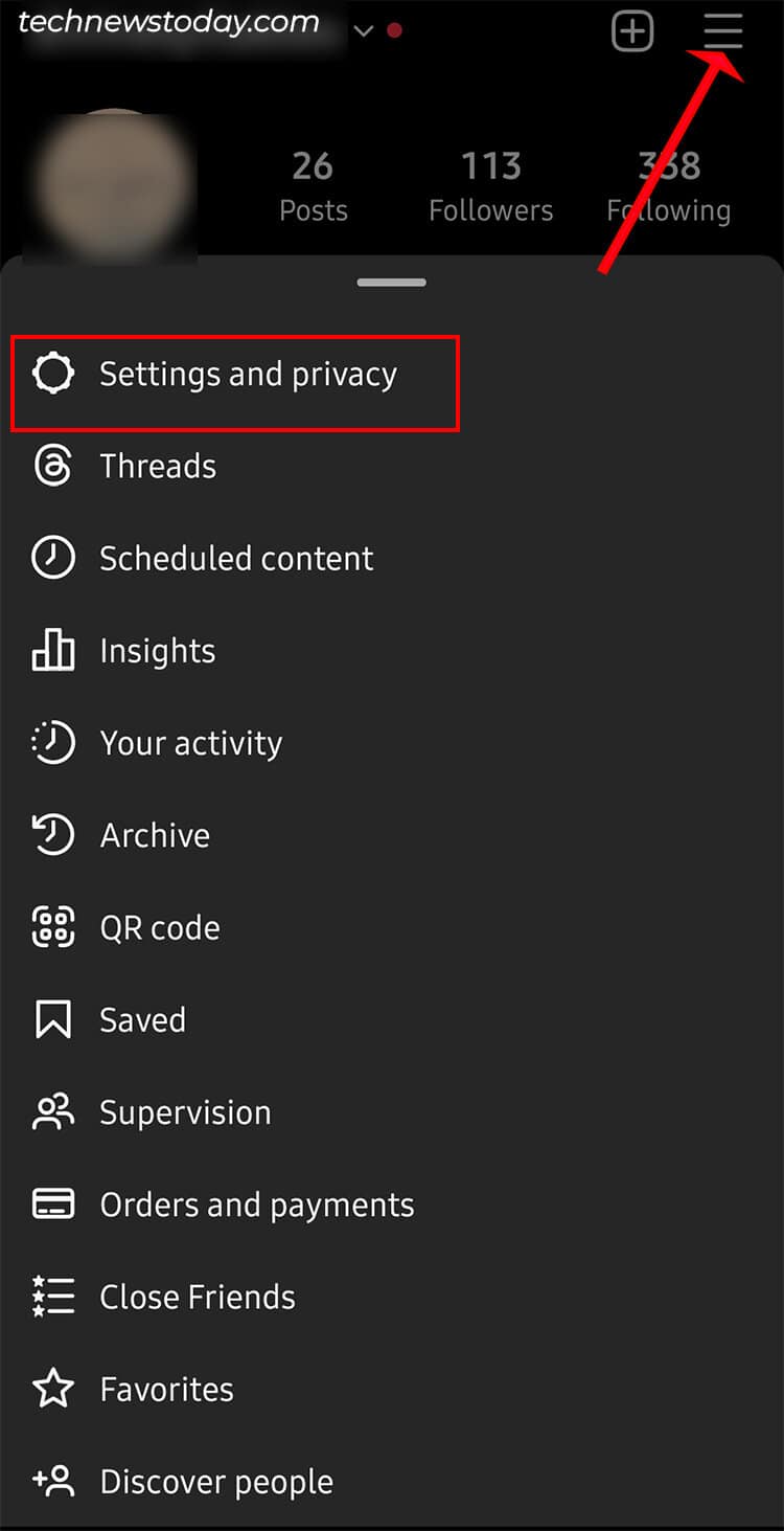 Tap on the Menu icon-Settings and Privacy