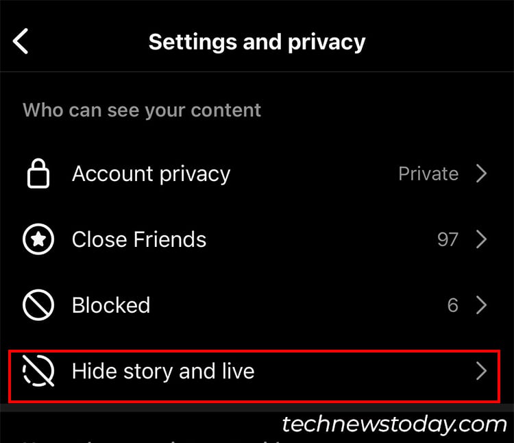 Under Who can see your content, tap on Hide story and live