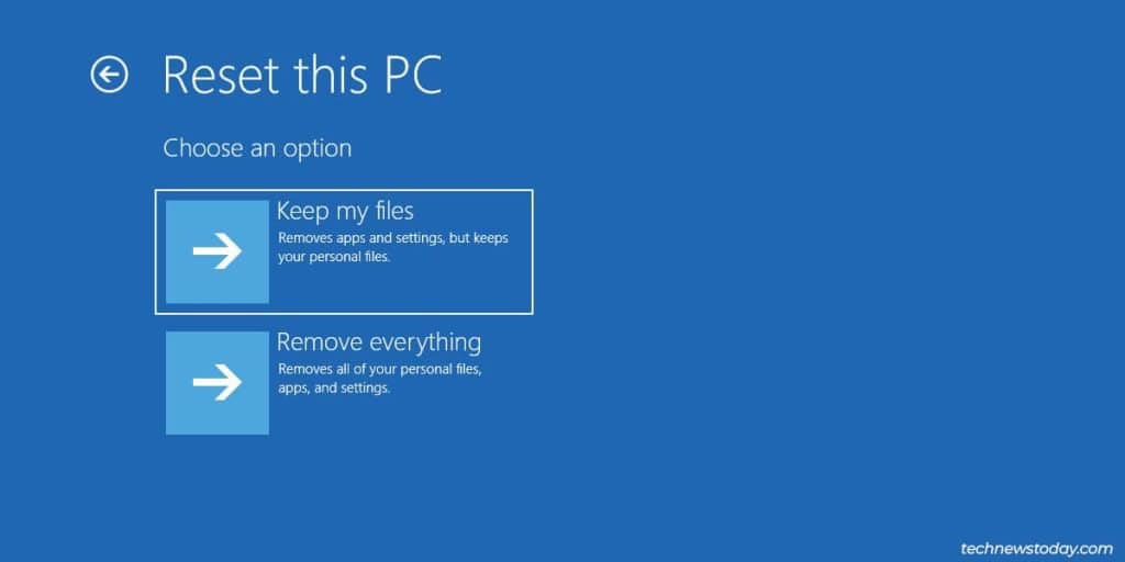 How To Factory Reset Your Windows Computer 3 keep files or remove everything windows
