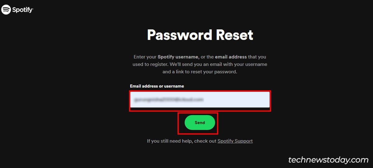Enter your Email address or username and hit Send